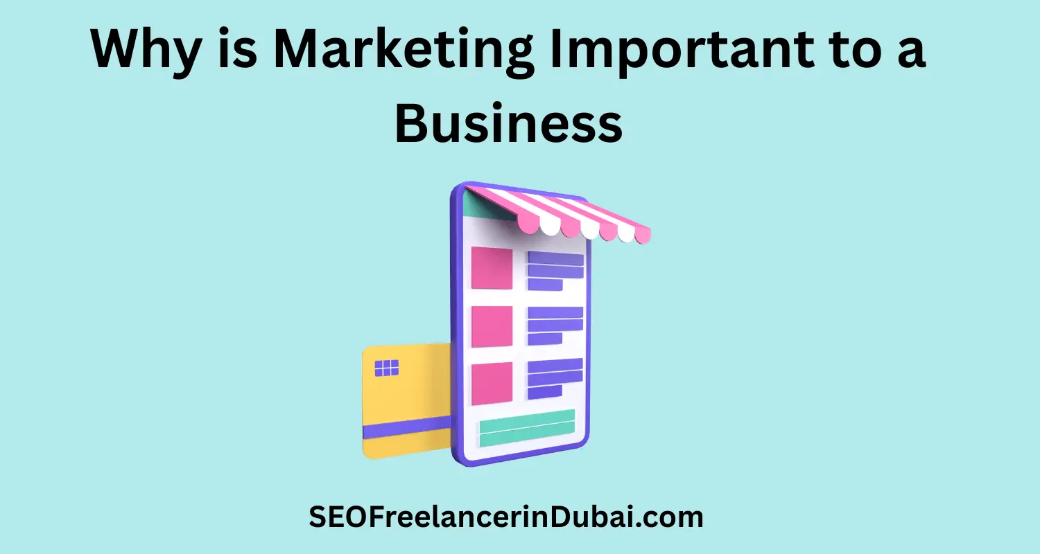 Why is Marketing Important to a Business